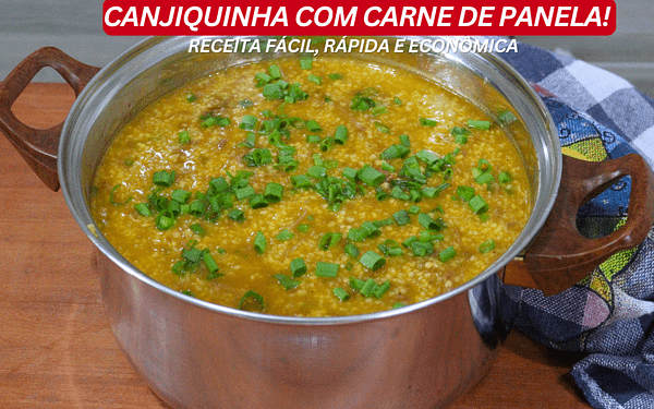 Canjiquinha com Carne de Panela: Receita Fácil e Saborosa