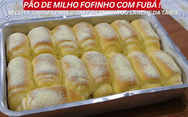 Pão de Milho Fofinho (Simples, Caseiro e Irresistível!)
