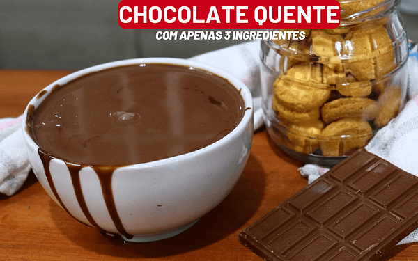 Chocolate Quente Cremoso com Apenas 3 Ingredientes.