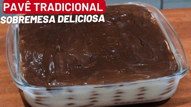 Pavê Tradicional Fácil: Receita Simples para Qualquer Ocasião 1 SOBREMESA DELICIOSA